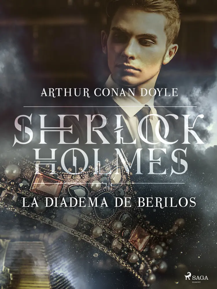 La diadema de berilos af Arthur Conan Doyle