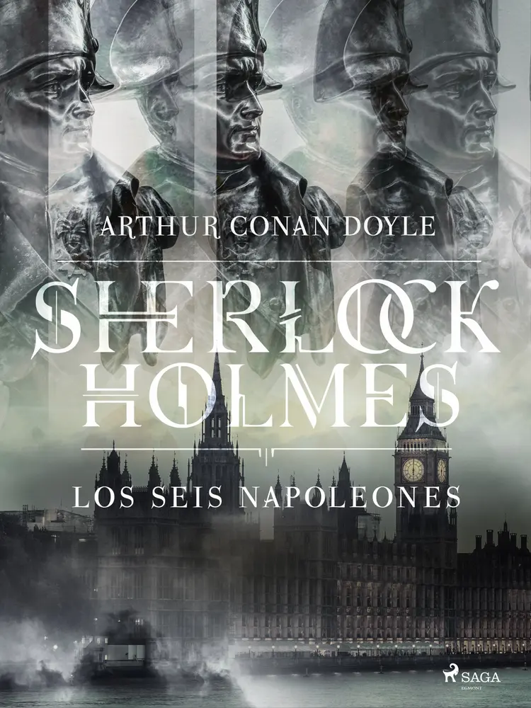 Los seis Napoleones af Arthur Conan Doyle
