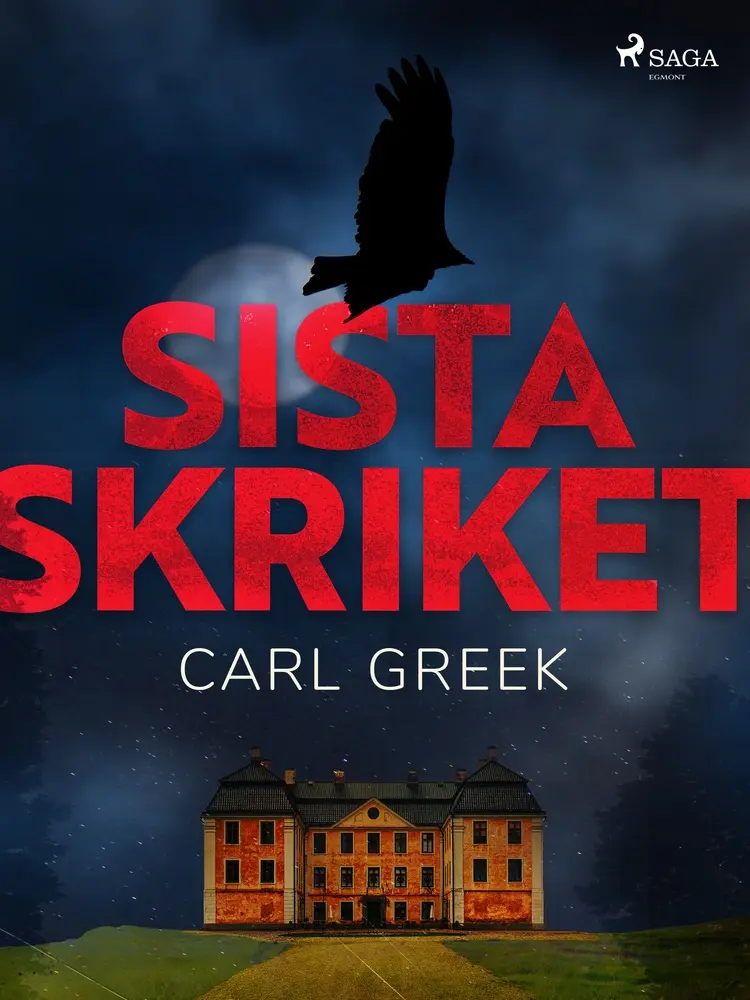 Sista skriket af Carl Greek