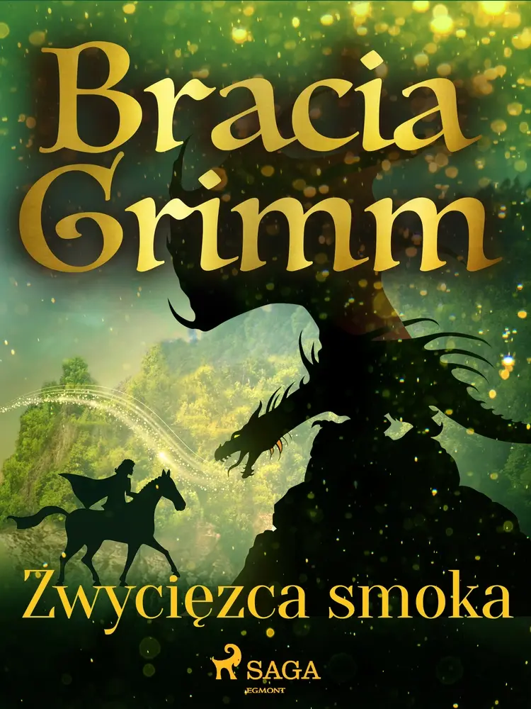 Zwycięzca smoka af Bracia Grimm