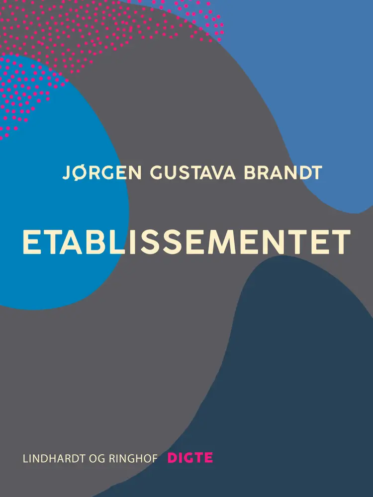 Etablissementet af Jørgen Gustava Brandt