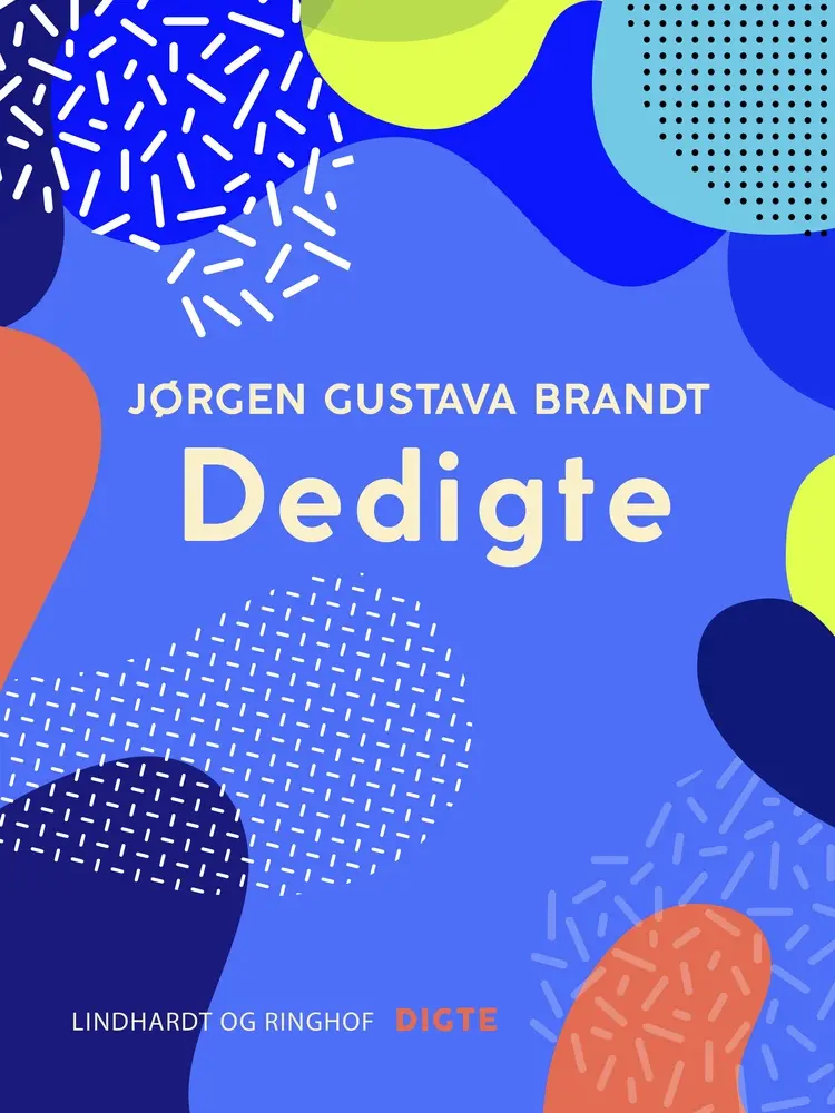 Dedigte af Jørgen Gustava Brandt