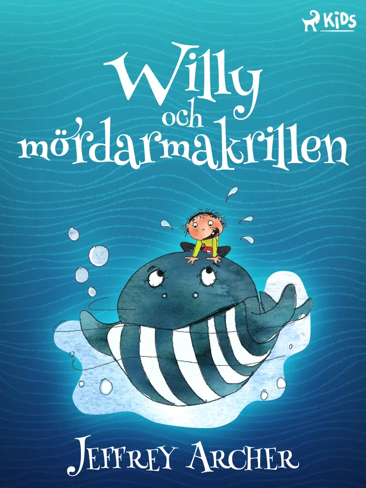 Willy och mördarmakrillen af Jeffrey Archer