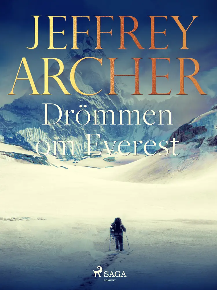 Drömmen om Everest af Jeffrey Archer