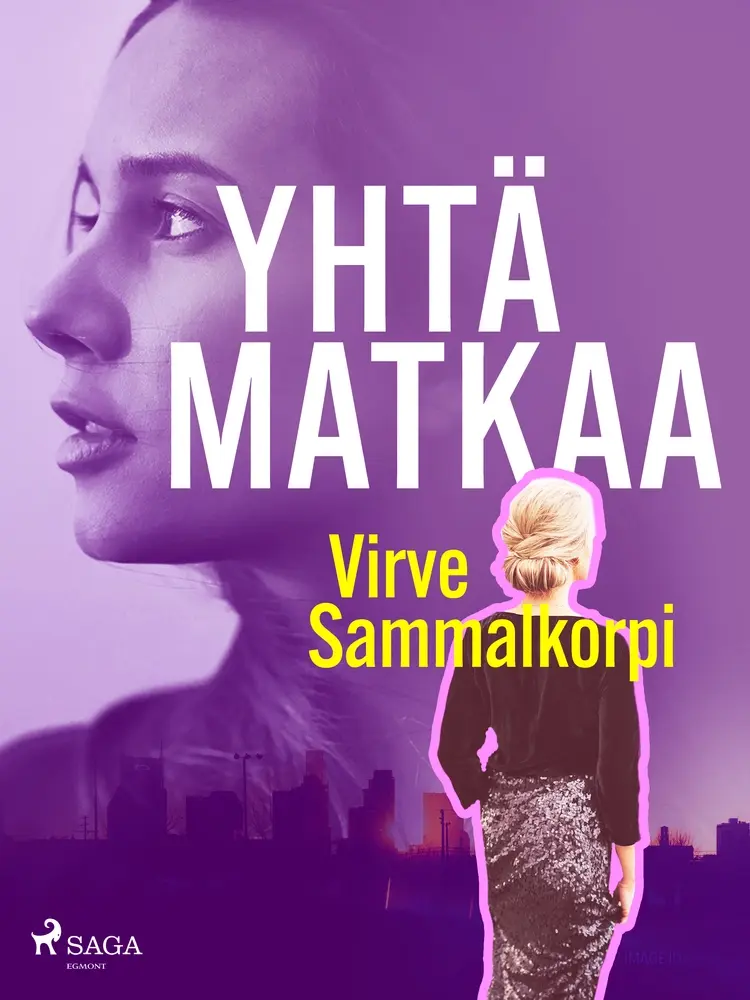 Yhtä matkaa af Virve Sammalkorpi