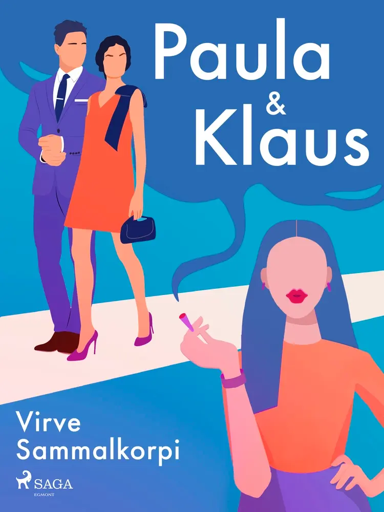 Paula ja Klaus af Virve Sammalkorpi