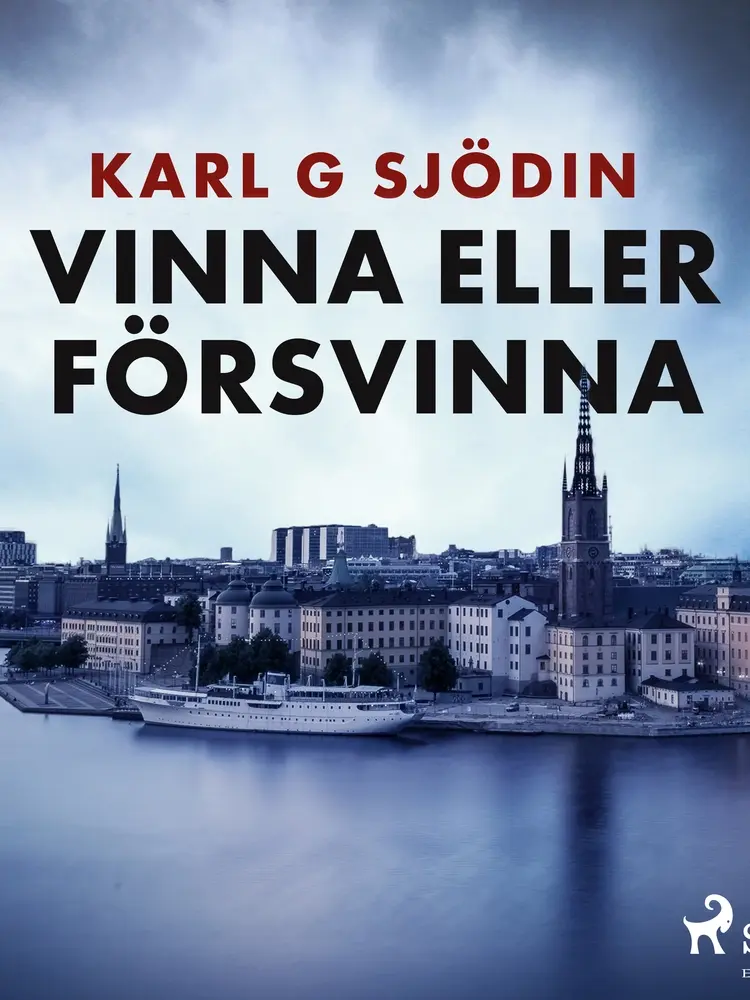 Vinna eller försvinna af Karl G Sjödin