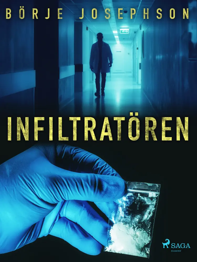 Infiltratören af Börje Josephson