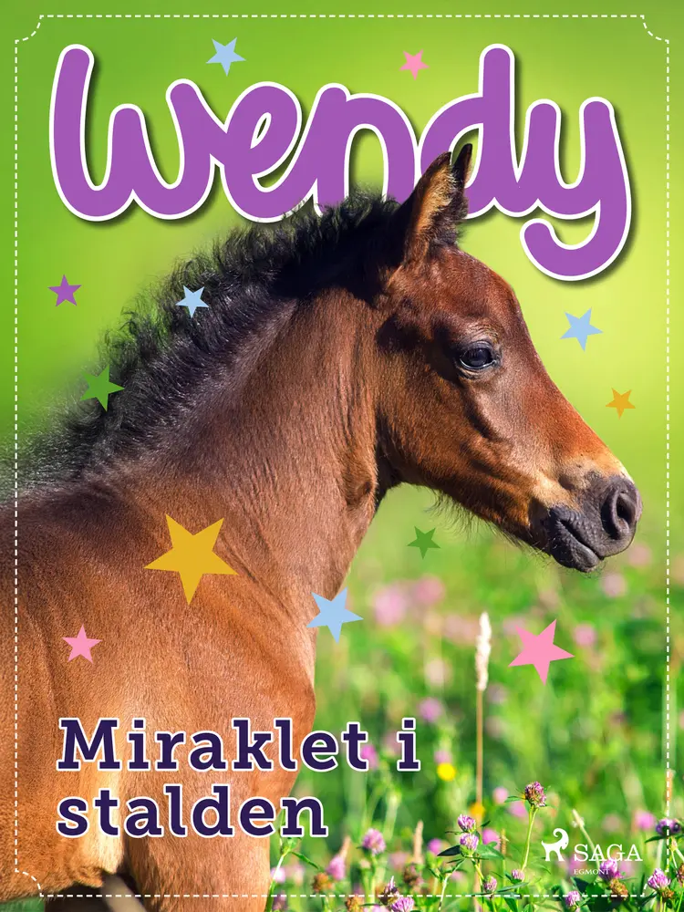 Wendy - Miraklet i stalden af Lene Fabricius Christensen