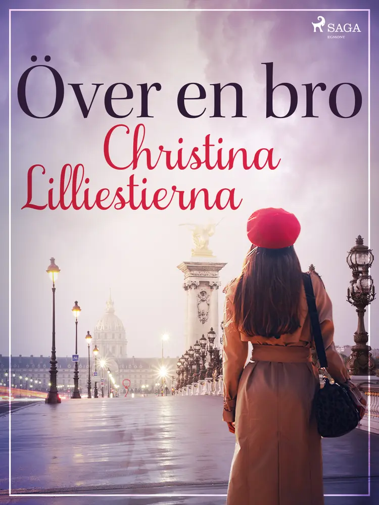 Över en bro af Christina Lilliestierna