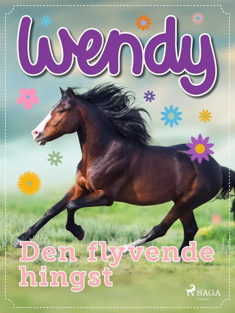 Wendy - Den flyvende hingst af Diverse bidragsydere