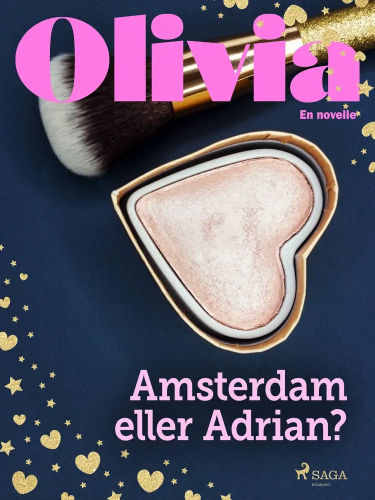 Olivia - Amsterdam eller Adrian? af Diverse