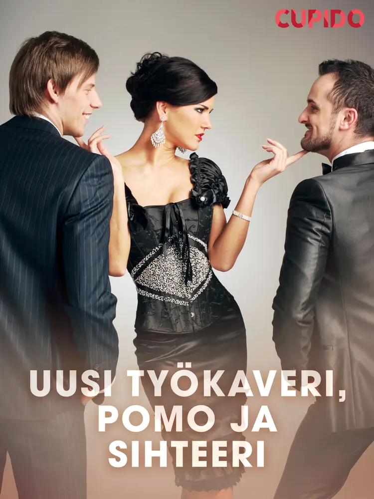Uusi työkaveri, pomo ja sihteeri af Cupido