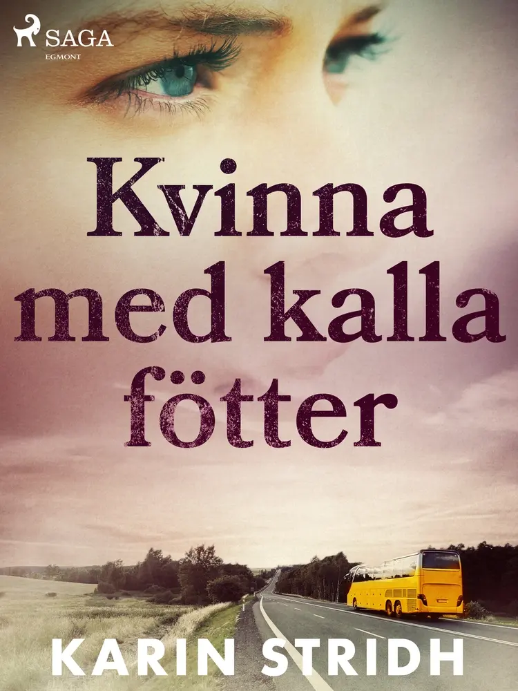 Kvinna med kalla fötter af Karin Stridh