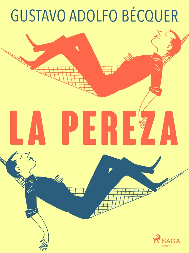 La pereza af Gustavo Adolfo Bécquer