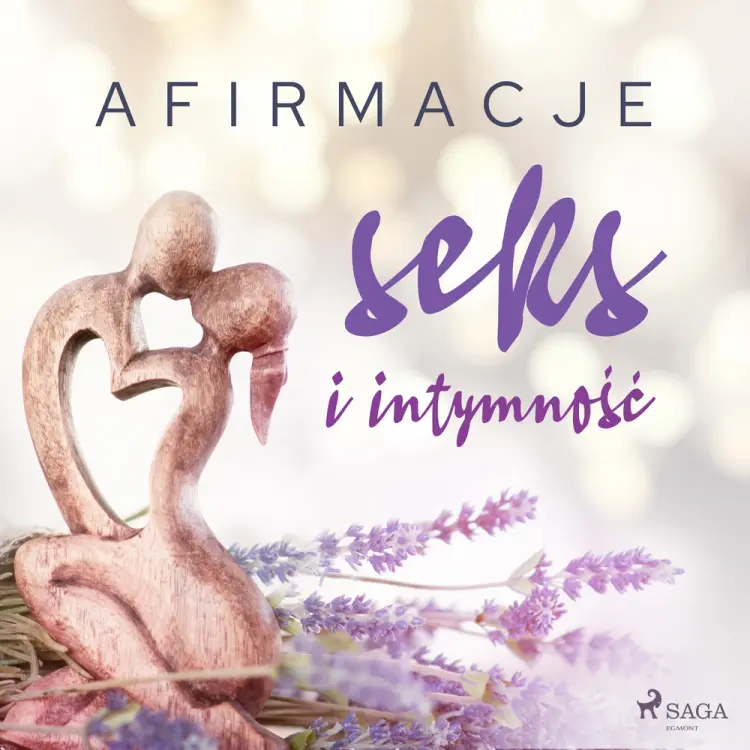 Afirmacje - Seks i intymność - wersja dla mężczyzn af Maxx-audio