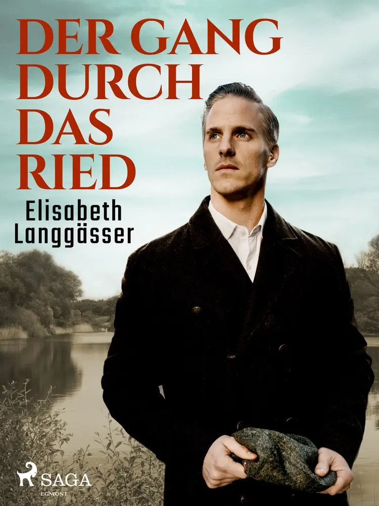Der Gang durch das Ried af Elisabeth Langgässer