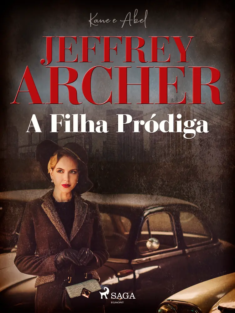 A Filha Pródiga af Jeffrey Archer
