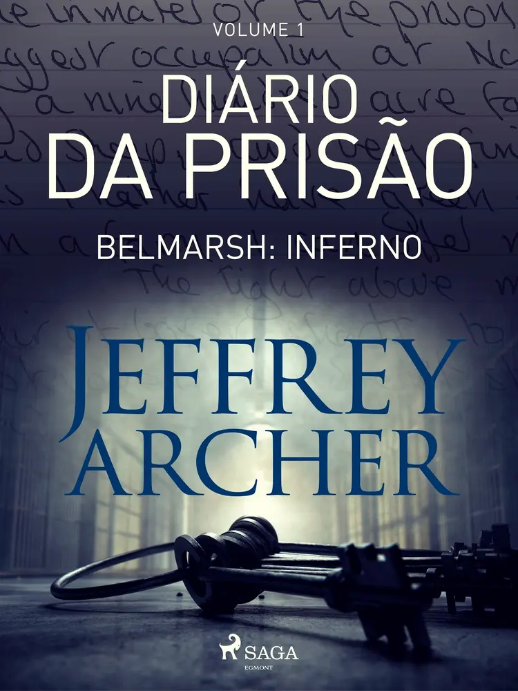 Belmarsh: Inferno af Jeffrey Archer