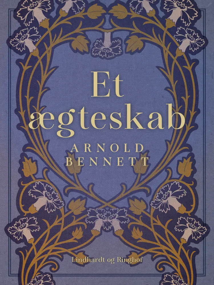 Et ægteskab af Arnold Bennett