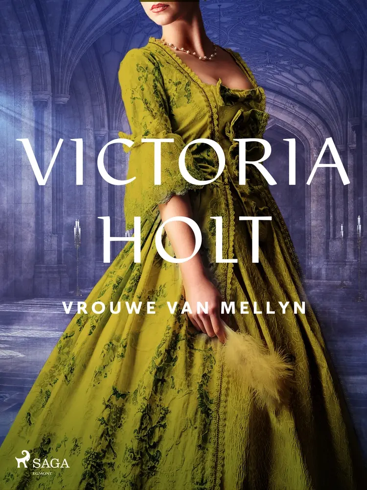 Vrouwe van Mellyn af Victoria Holt