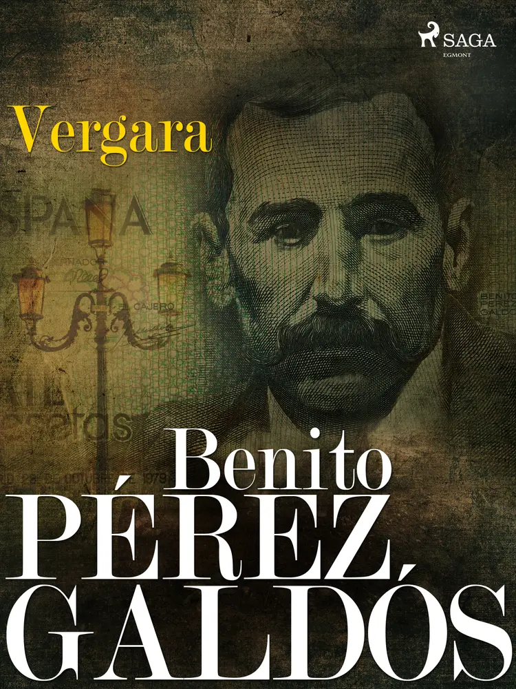 Vergara af Benito Perez Galdos