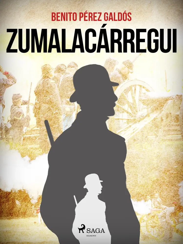 Zumalacárregui af Benito Perez Galdos
