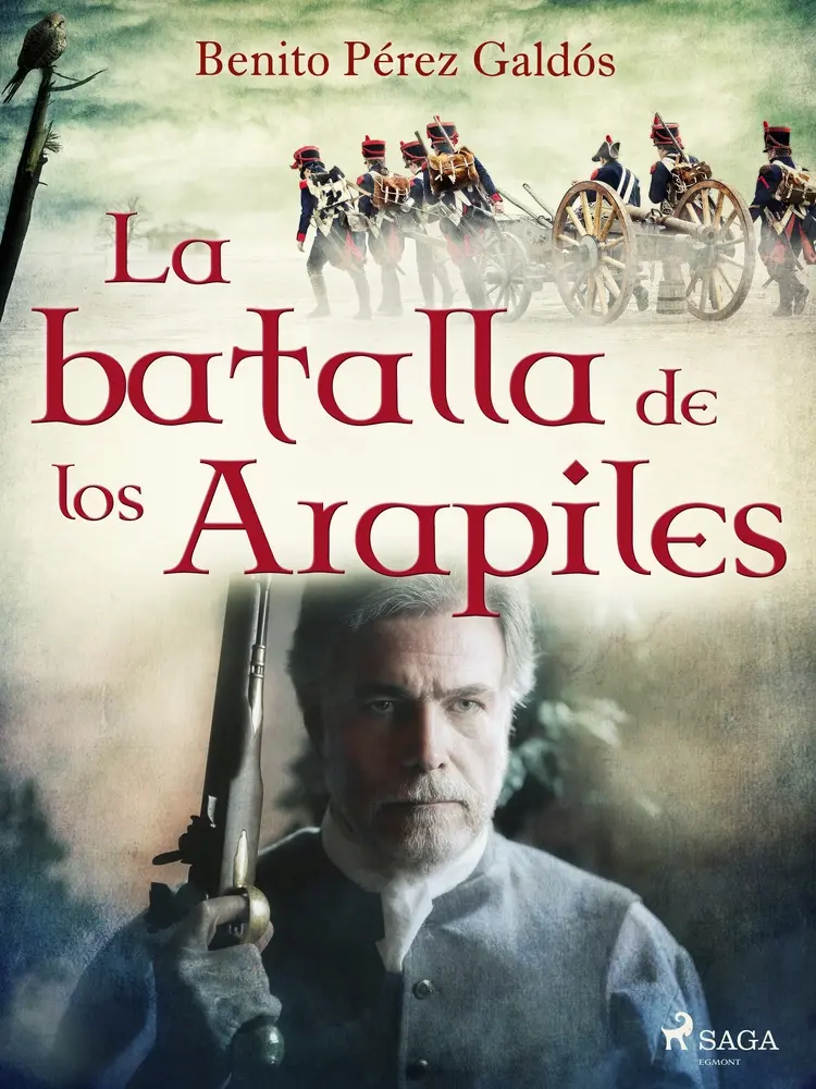 La batalla de los Arapiles af Benito Perez Galdos