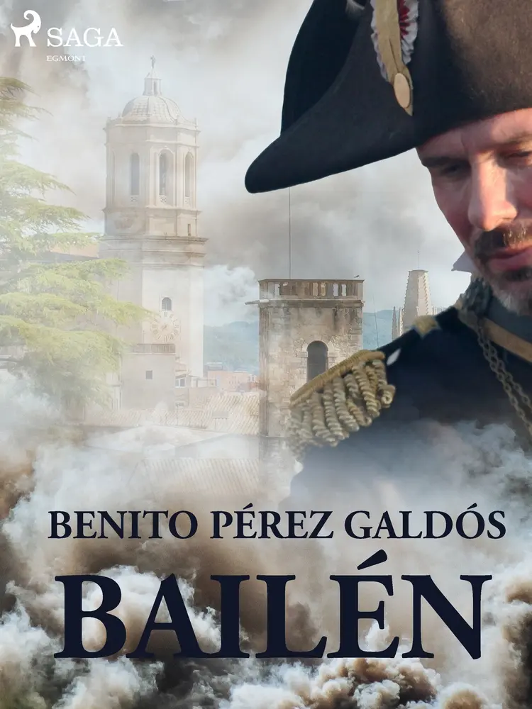 Bailén af Benito Perez Galdos