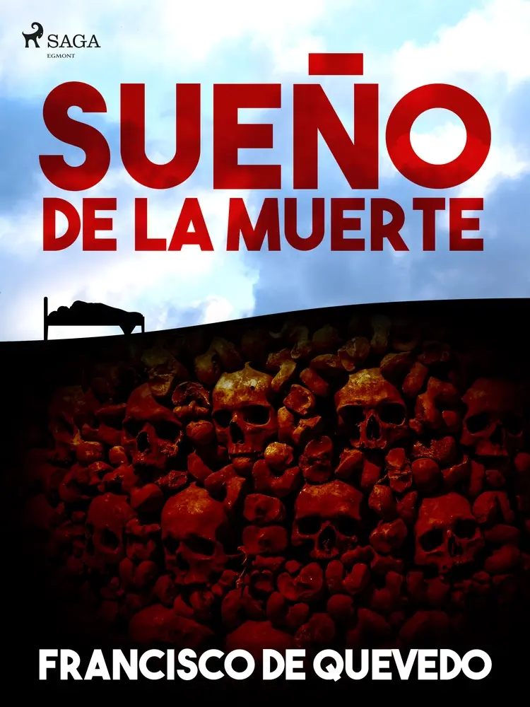 Sueño de la muerte af Francisco de Quevedo