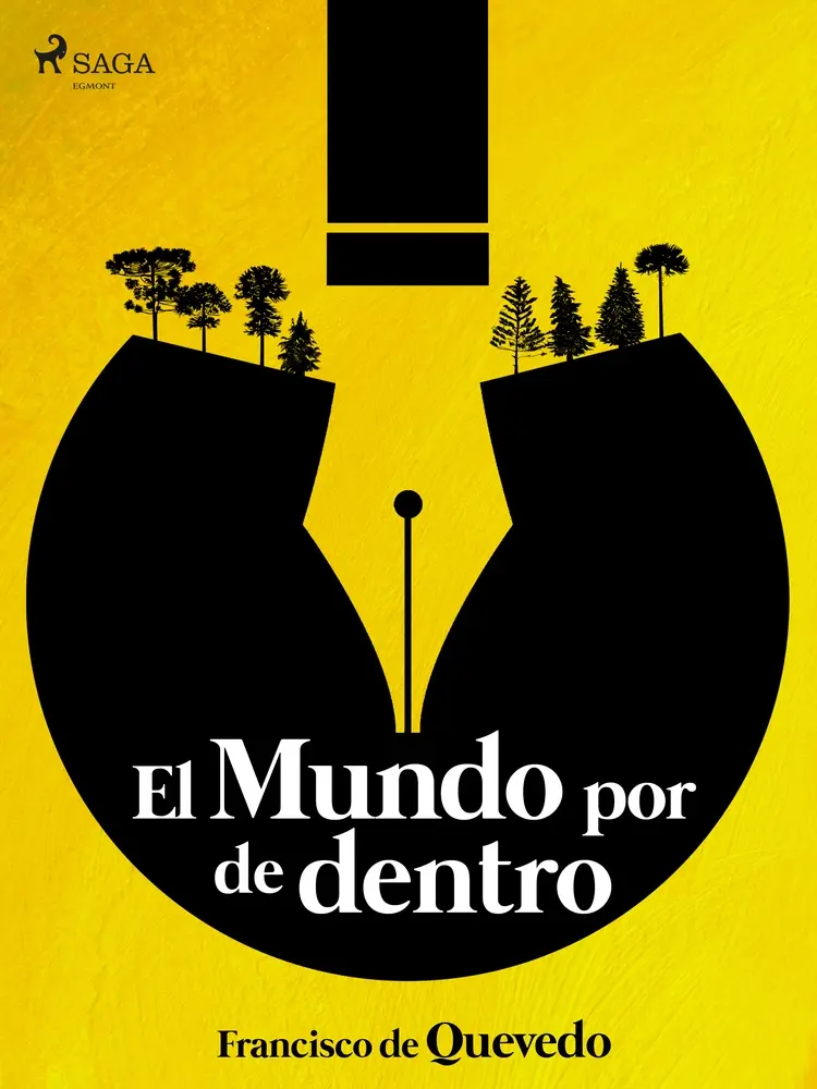 El mundo por de dentro af Francisco de Quevedo