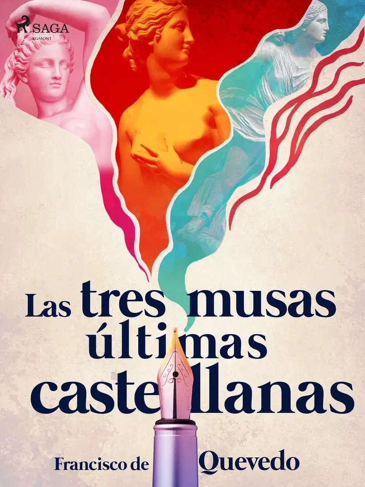 Las tres musas últimas castellanas af Francisco de Quevedo