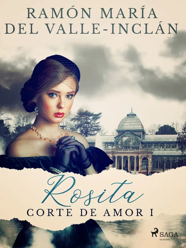 Rosita (Corte de amor I) af Ramón María Del Valle-Inclán