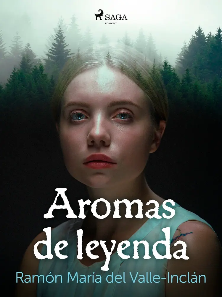 Aromas de leyenda af Ramón María Del Valle-Inclán
