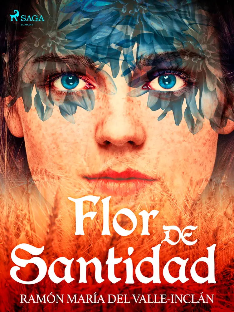 Flor de Santidad af Ramón María Del Valle-Inclán