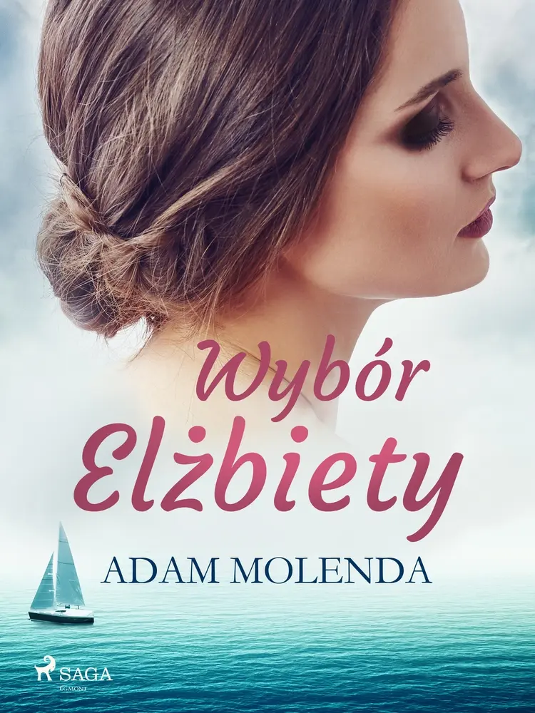 Wybór Elżbiety af Adam Molenda