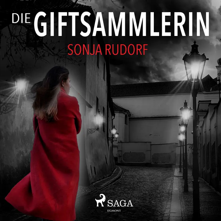 Die Giftsammlerin af Sonja Rudorf