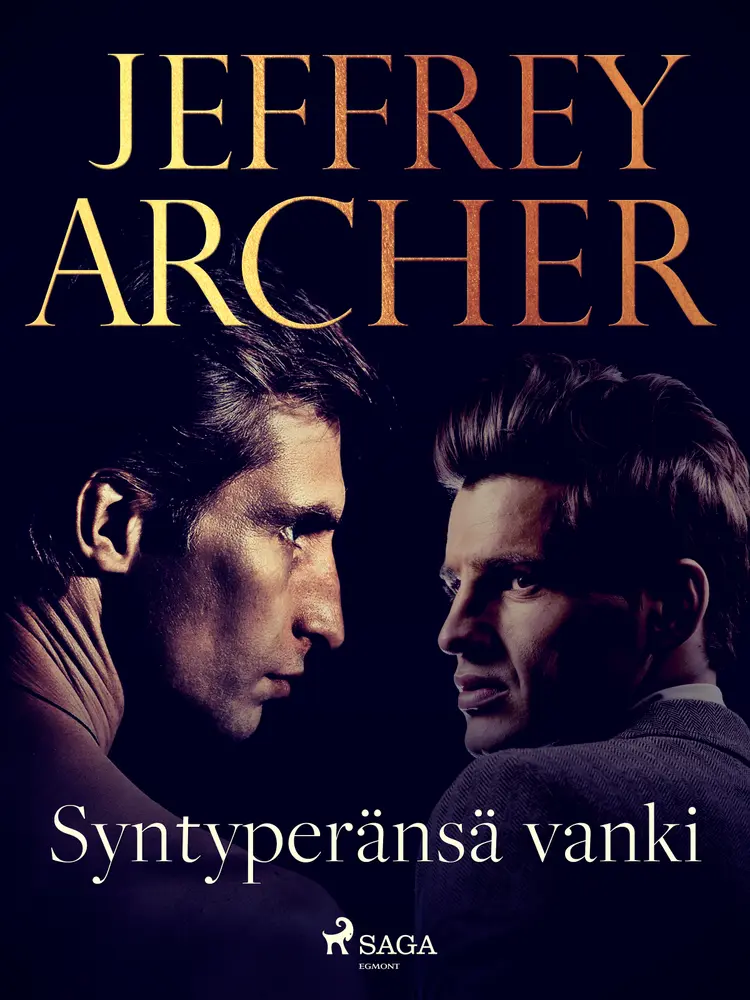Syntyperänsä vanki af Jeffrey Archer