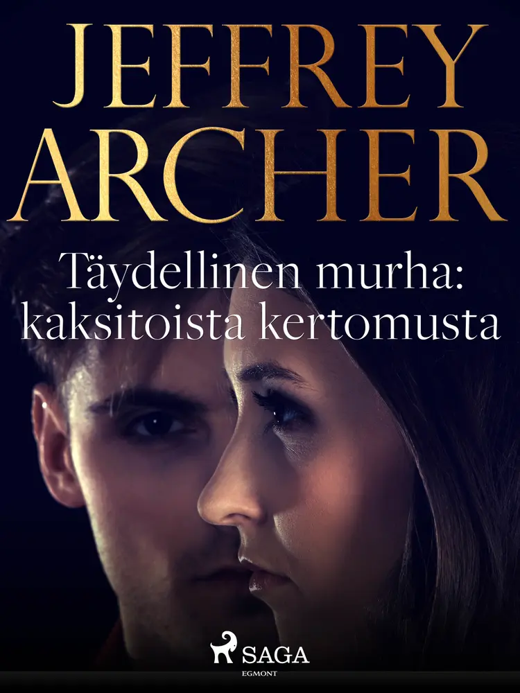 Täydellinen murha: kaksitoista kertomusta af Jeffrey Archer