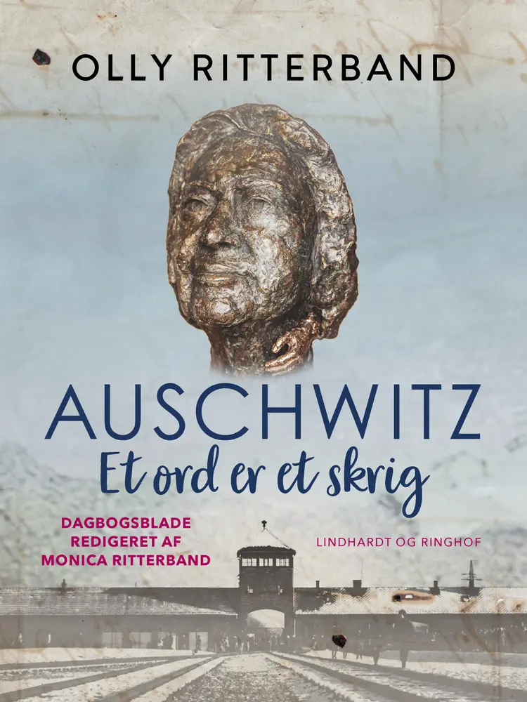 Auschwitz. Et ord er et skrig af Olly Ritterband