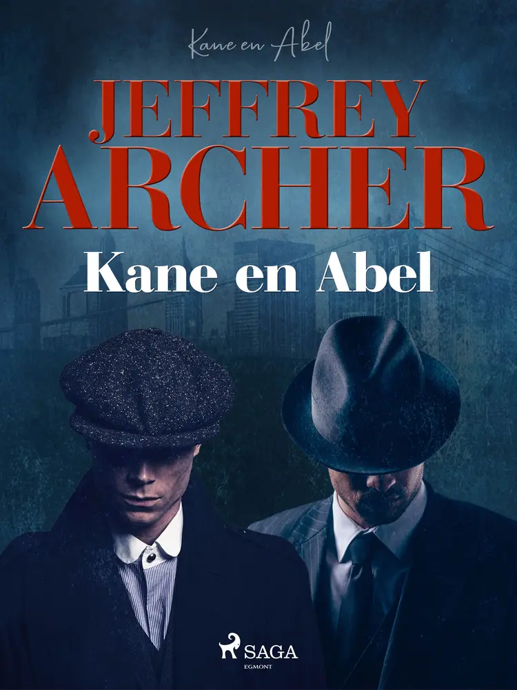 Kane en Abel af Jeffrey Archer