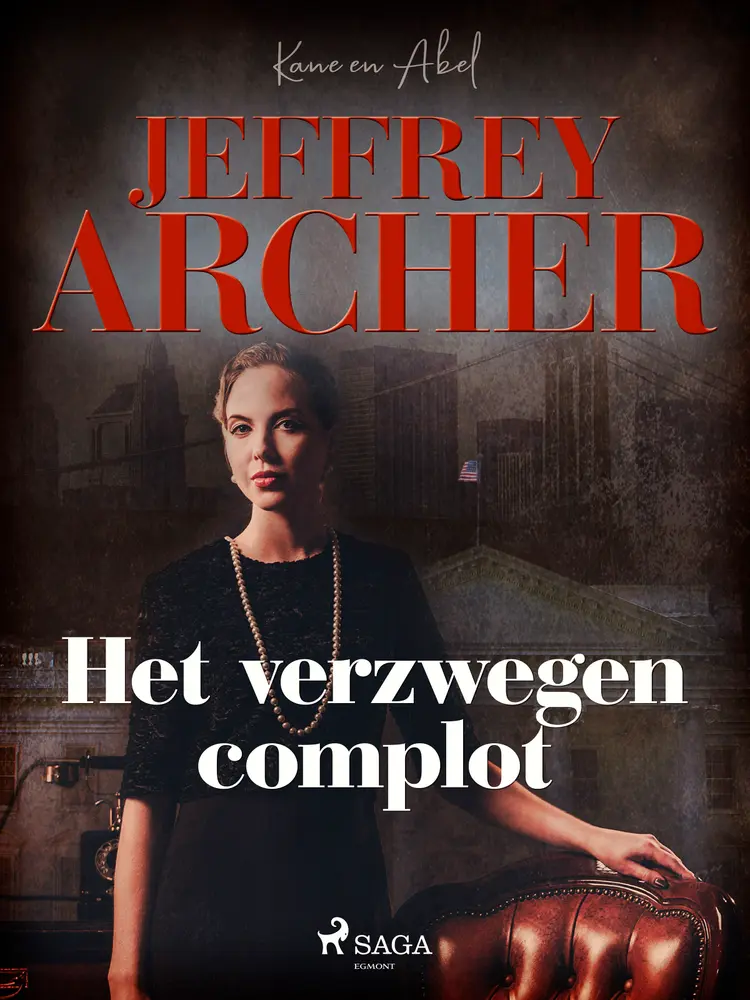 Het verzwegen complot af Jeffrey Archer
