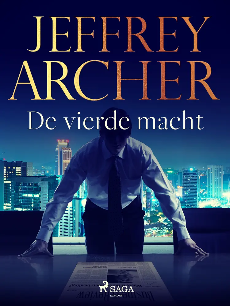 De vierde macht af Jeffrey Archer