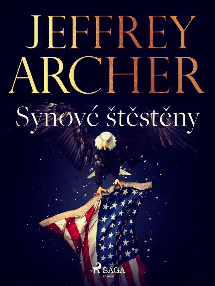 Synové štěstěny af Jeffrey Archer