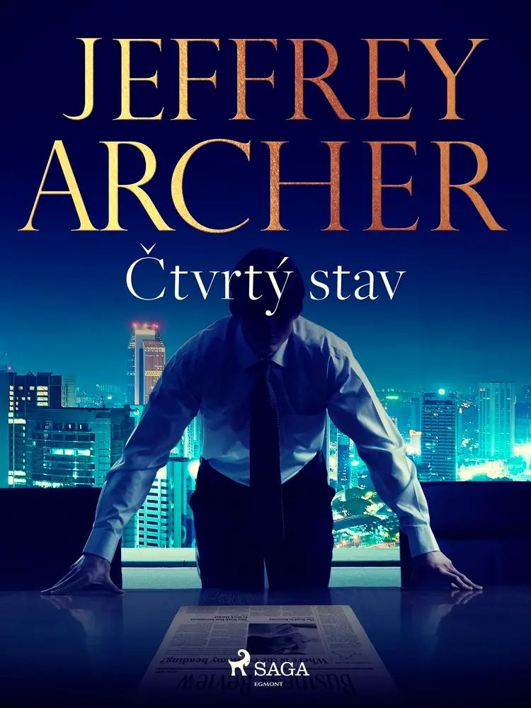 Čtvrtý stav af Jeffrey Archer