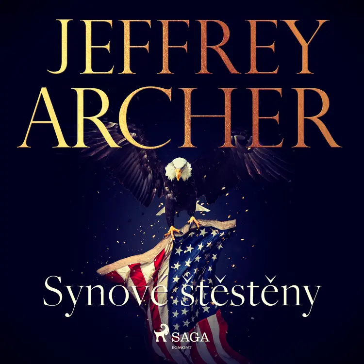 Synové štěstěny af Jeffrey Archer
