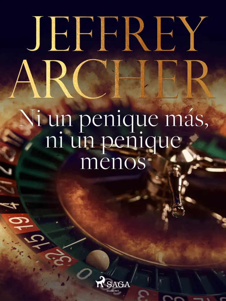 Ni un penique más, ni un penique menos af Jeffrey Archer