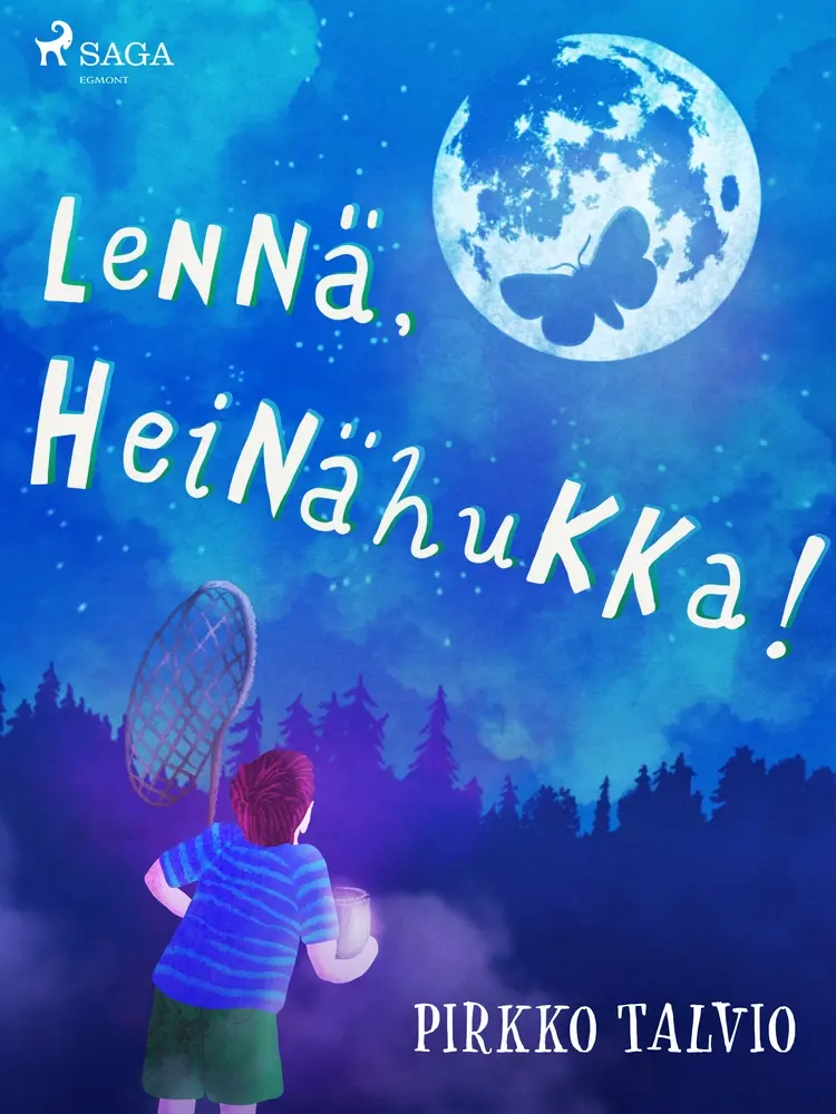 Lennä, Heinähukka! af Pirkko Talvio