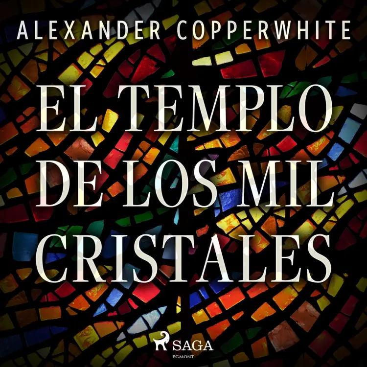 El templo de los mil cristales af Alexander Copperwhite