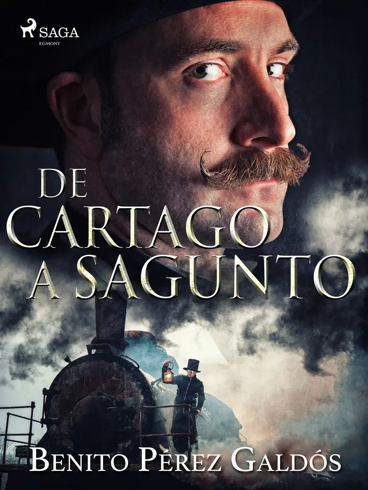 De Cartago a Sagunto af Benito Perez Galdos